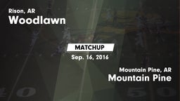Matchup: Woodlawn vs. Mountain Pine  2016