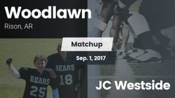 Matchup: Woodlawn vs. JC Westside 2017