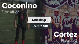 Matchup: Coconino  vs. Cortez  2018
