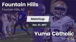 Matchup: Fountain Hills vs. Yuma Catholic  2017