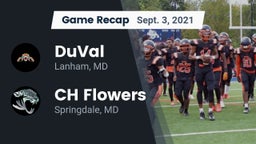 Recap: DuVal  vs. CH Flowers  2021