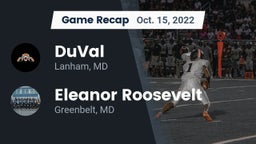 Recap: DuVal  vs. Eleanor Roosevelt  2022