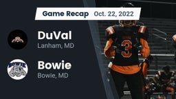 Recap: DuVal  vs. Bowie  2022