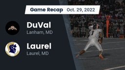 Recap: DuVal  vs. Laurel  2022