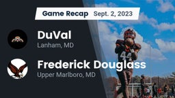 Recap: DuVal  vs. Frederick Douglass  2023