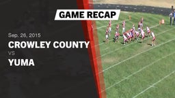 Recap: Crowley County  vs. Yuma  2015