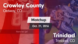 Matchup: Crowley County vs. Trinidad  2016