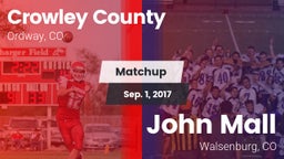 Matchup: Crowley County vs. John Mall  2017