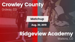 Matchup: Crowley County vs. Ridgeview Academy  2019