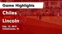 Chiles  vs Lincoln  Game Highlights - Feb. 15, 2019