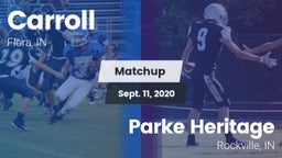 Matchup: Carroll vs. Parke Heritage  2020