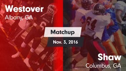 Matchup: Westover vs. Shaw  2016