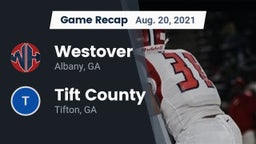 Recap: Westover  vs. Tift County  2021