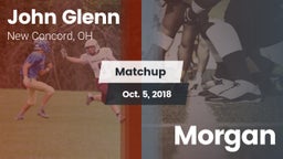 Matchup: John Glenn vs. Morgan  2018