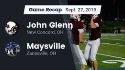Recap: John Glenn  vs. Maysville  2019