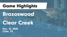 Brazoswood  vs Clear Creek  Game Highlights - Dec. 15, 2020