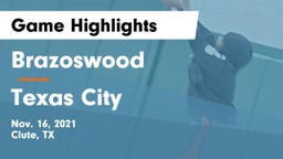 Brazoswood  vs Texas City  Game Highlights - Nov. 16, 2021