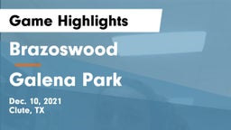 Brazoswood  vs Galena Park  Game Highlights - Dec. 10, 2021