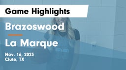 Brazoswood  vs La Marque  Game Highlights - Nov. 16, 2023