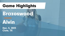 Brazoswood  vs Alvin  Game Highlights - Dec. 5, 2023