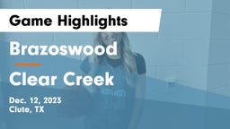 Brazoswood  vs Clear Creek  Game Highlights - Dec. 12, 2023