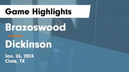 Brazoswood  vs Dickinson  Game Highlights - Jan. 26, 2024