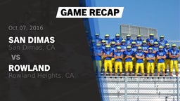 Recap: San Dimas  vs. Rowland  2016