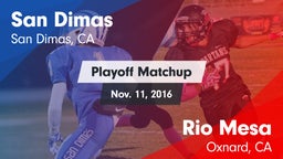 Matchup: San Dimas High vs. Rio Mesa  2016