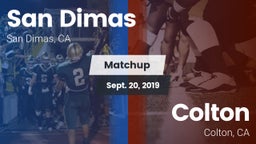 Matchup: San Dimas High vs. Colton  2019