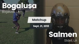 Matchup: Bogalusa vs. Salmen  2018