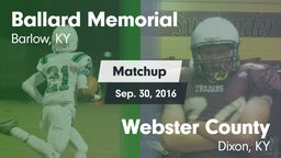 Matchup: Ballard Memorial vs. Webster County  2016