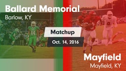 Matchup: Ballard Memorial vs. Mayfield  2016