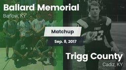 Matchup: Ballard Memorial vs. Trigg County  2017