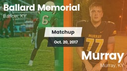 Matchup: Ballard Memorial vs. Murray  2017