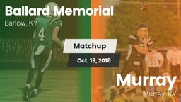 Matchup: Ballard Memorial vs. Murray  2018