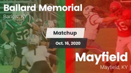 Matchup: Ballard Memorial vs. Mayfield  2020