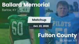 Matchup: Ballard Memorial vs. Fulton County  2020