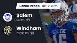 Recap: Salem  vs. Windham  2021