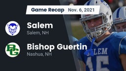 Recap: Salem  vs. Bishop Guertin  2021
