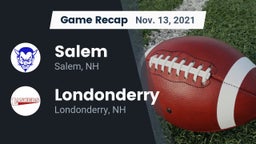 Recap: Salem  vs. Londonderry  2021