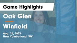 Oak Glen  vs Winfield  Game Highlights - Aug. 26, 2023