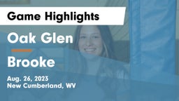 Oak Glen  vs Brooke  Game Highlights - Aug. 26, 2023