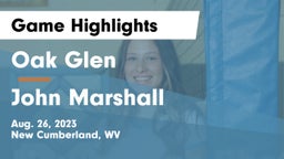 Oak Glen  vs John Marshall  Game Highlights - Aug. 26, 2023