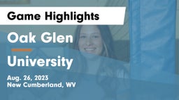 Oak Glen  vs University  Game Highlights - Aug. 26, 2023