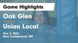 Oak Glen  vs Union Local Game Highlights - Oct. 3, 2023