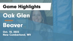 Oak Glen  vs Beaver  Game Highlights - Oct. 10, 2023