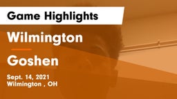 Wilmington  vs Goshen  Game Highlights - Sept. 14, 2021