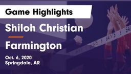 Shiloh Christian  vs Farmington Game Highlights - Oct. 6, 2020