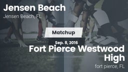 Matchup: Jensen Beach vs. Fort Pierce Westwood High 2016