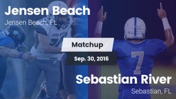 Matchup: Jensen Beach vs. Sebastian River  2016